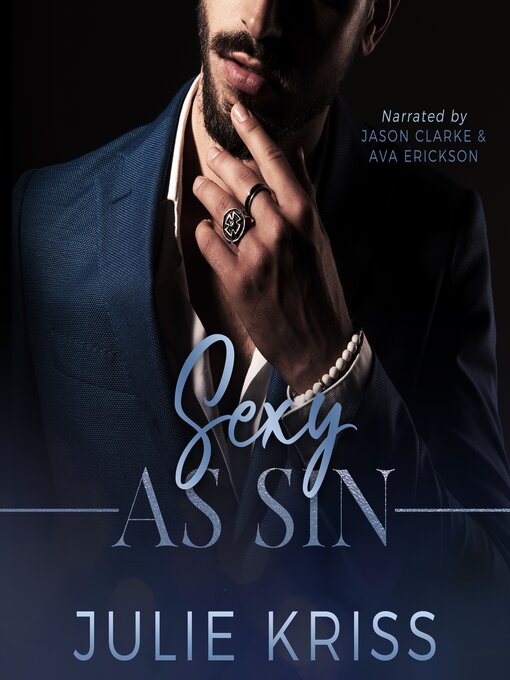 Title details for Sexy As Sin by Julie Kriss - Available